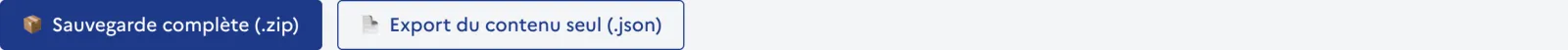 Les deux exports : sauvegarde complète (.zip) et contenu seul (.json).